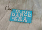 In My Dance Era Keychain